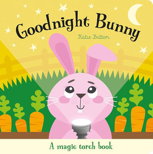 Good Night Bunny - Magic Torch Book